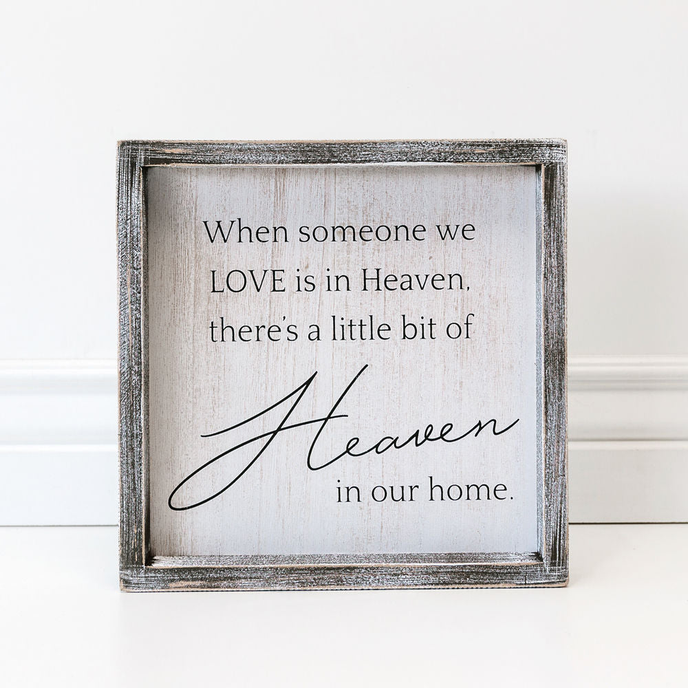 Heaven Memorial Wood Framed Sign