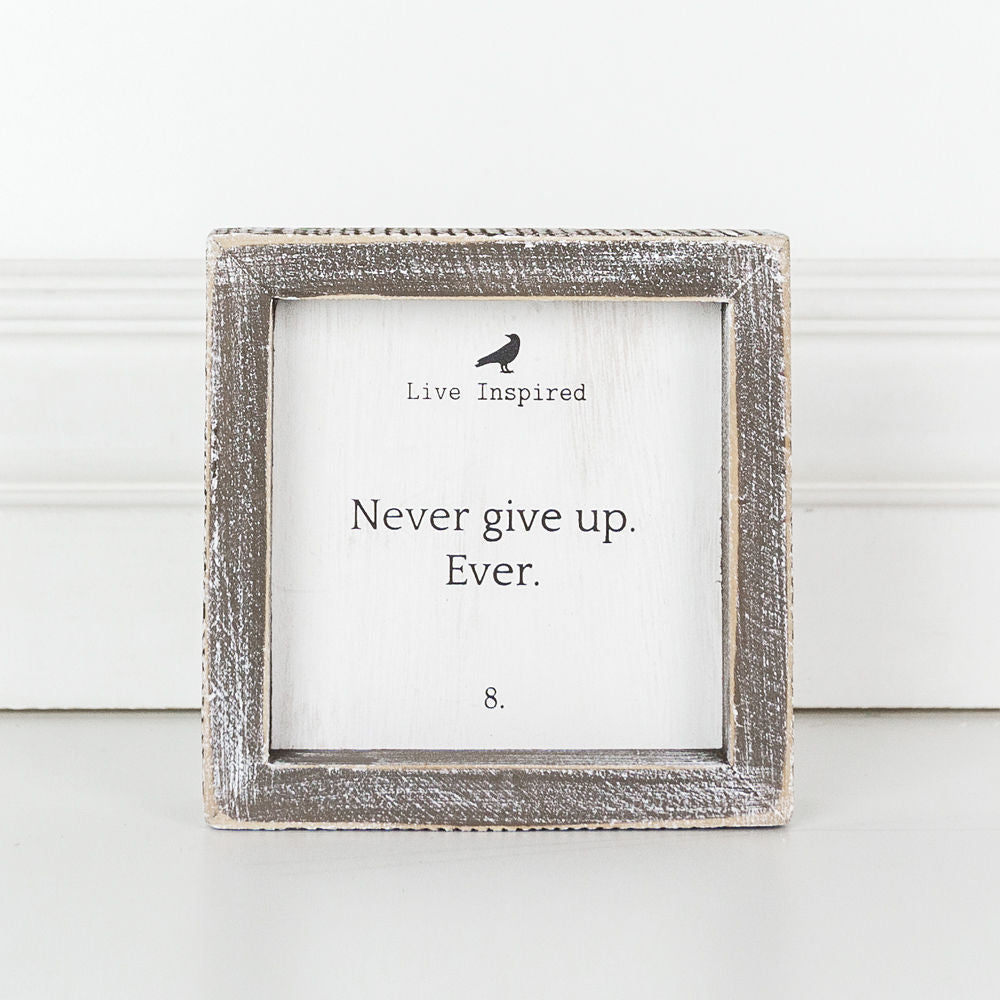 5x5 Wood Frame Sign - Never Give Up