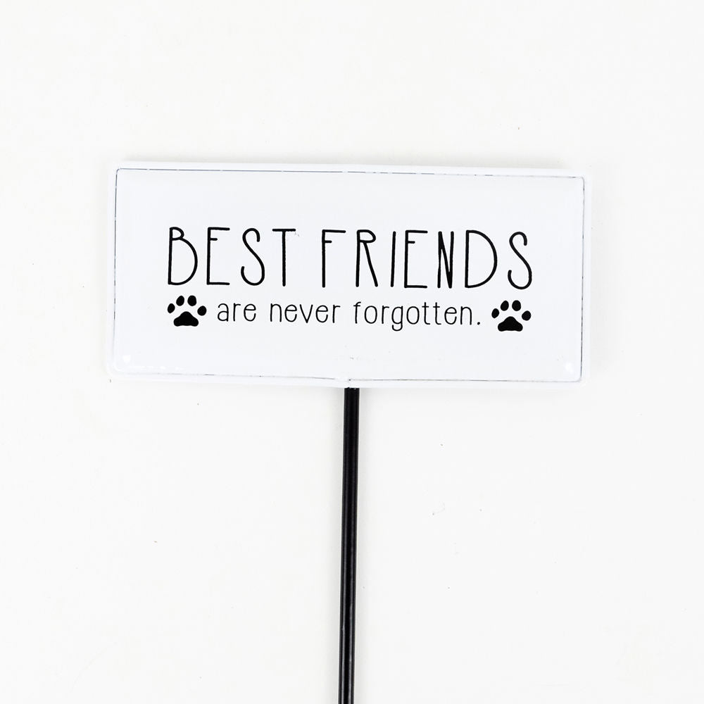 Pet Memorial Sign - Best Friends Are Never Forgotten