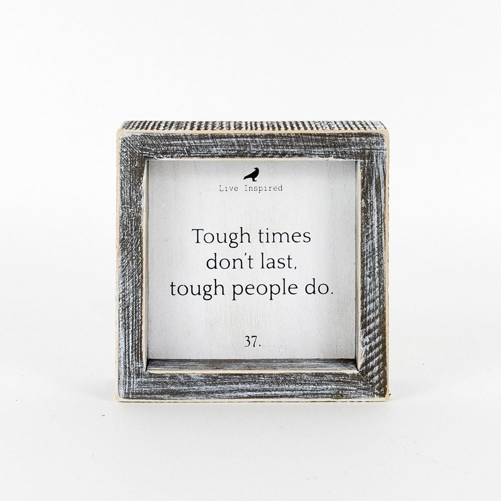 Tough Times Dont Last Wood Sign - White & Black