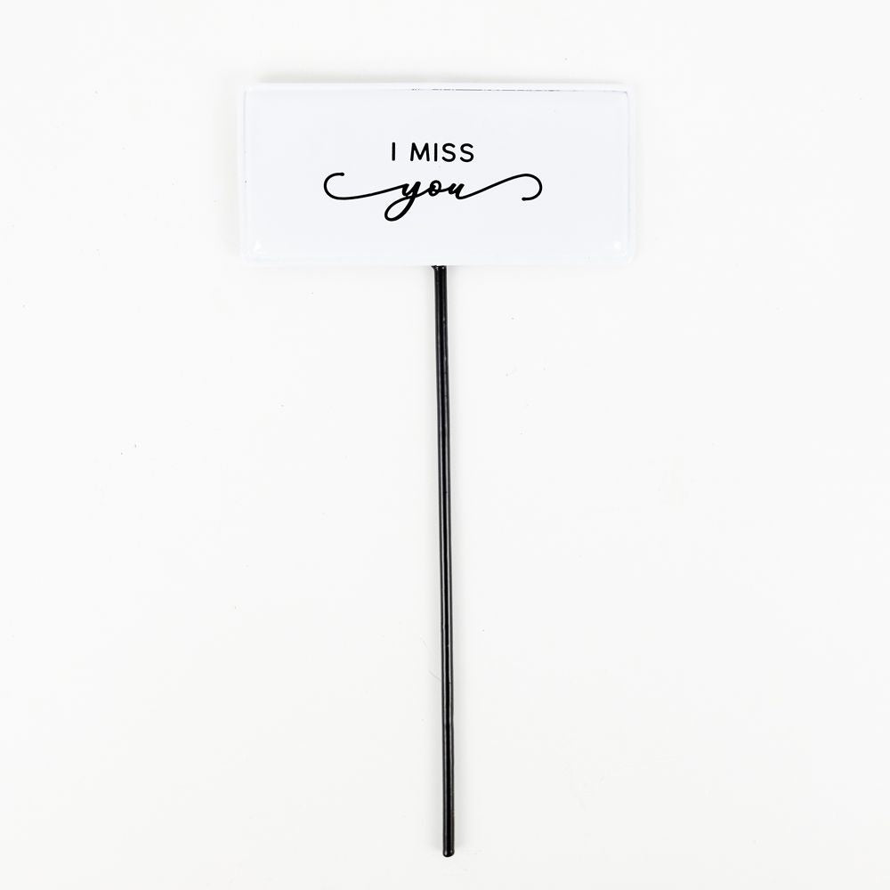 Dwella Decor 6x12 Miss You Memorial Garden Pick
