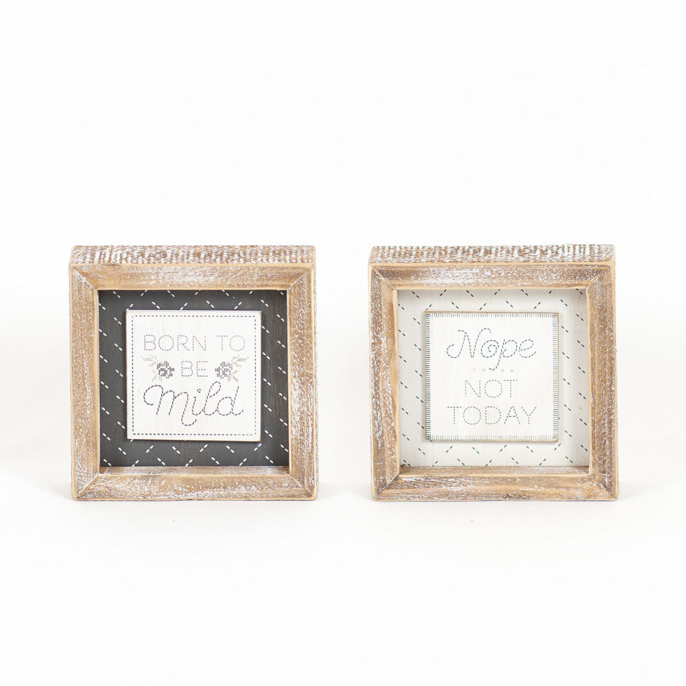 Reversible Wood Frame Sign - Born to Be Mild/Nope