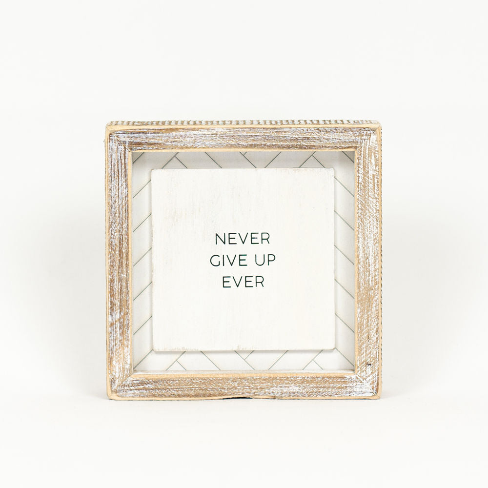 6x6 Reversible Wood Sign - Never/Follow Herringbone Design