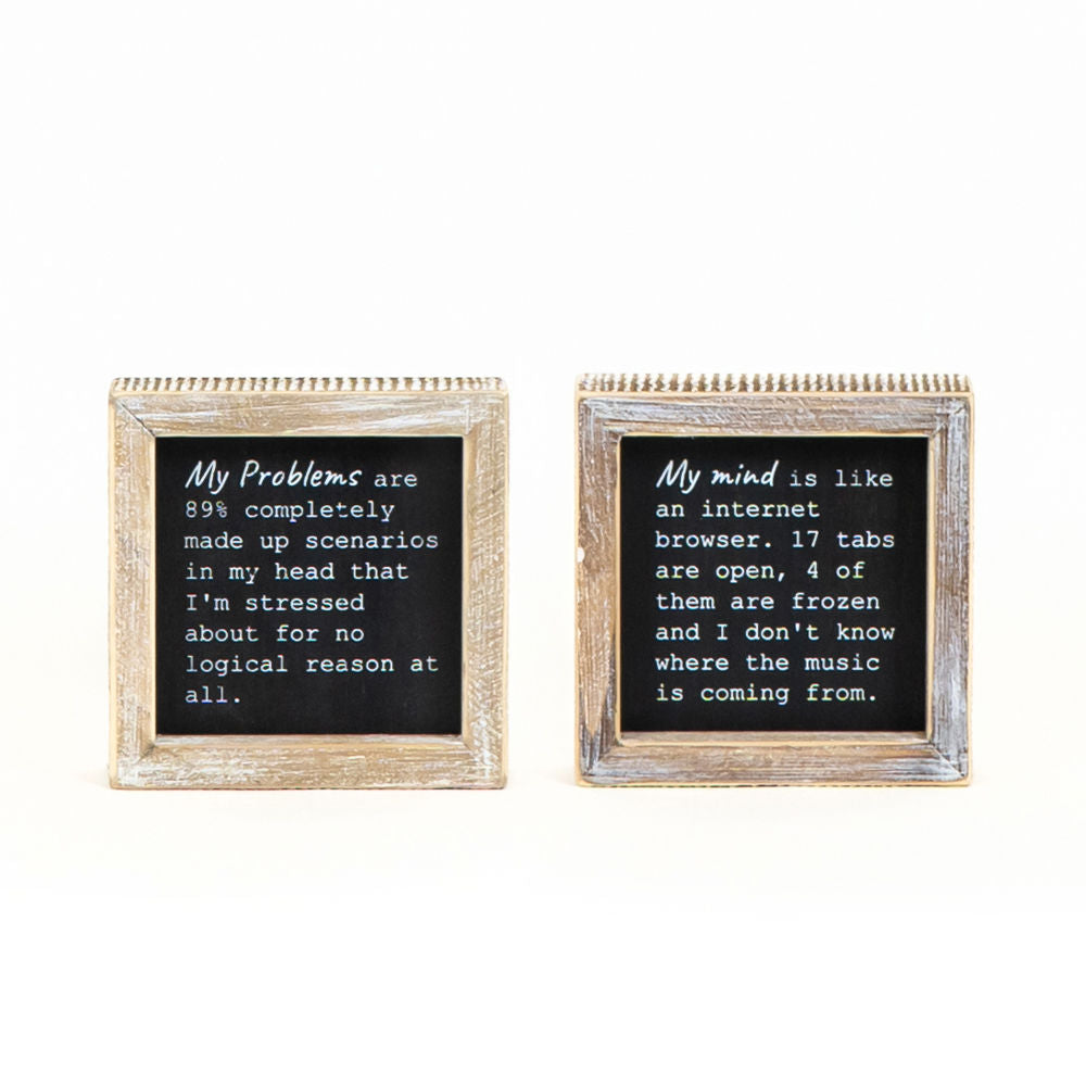 Reversible Wood Frame Sign - Mind & Problems Humor