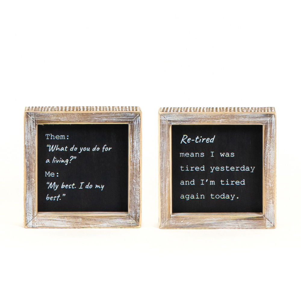 Reversible Wood Frame Sign - BEST/RE-TIRED