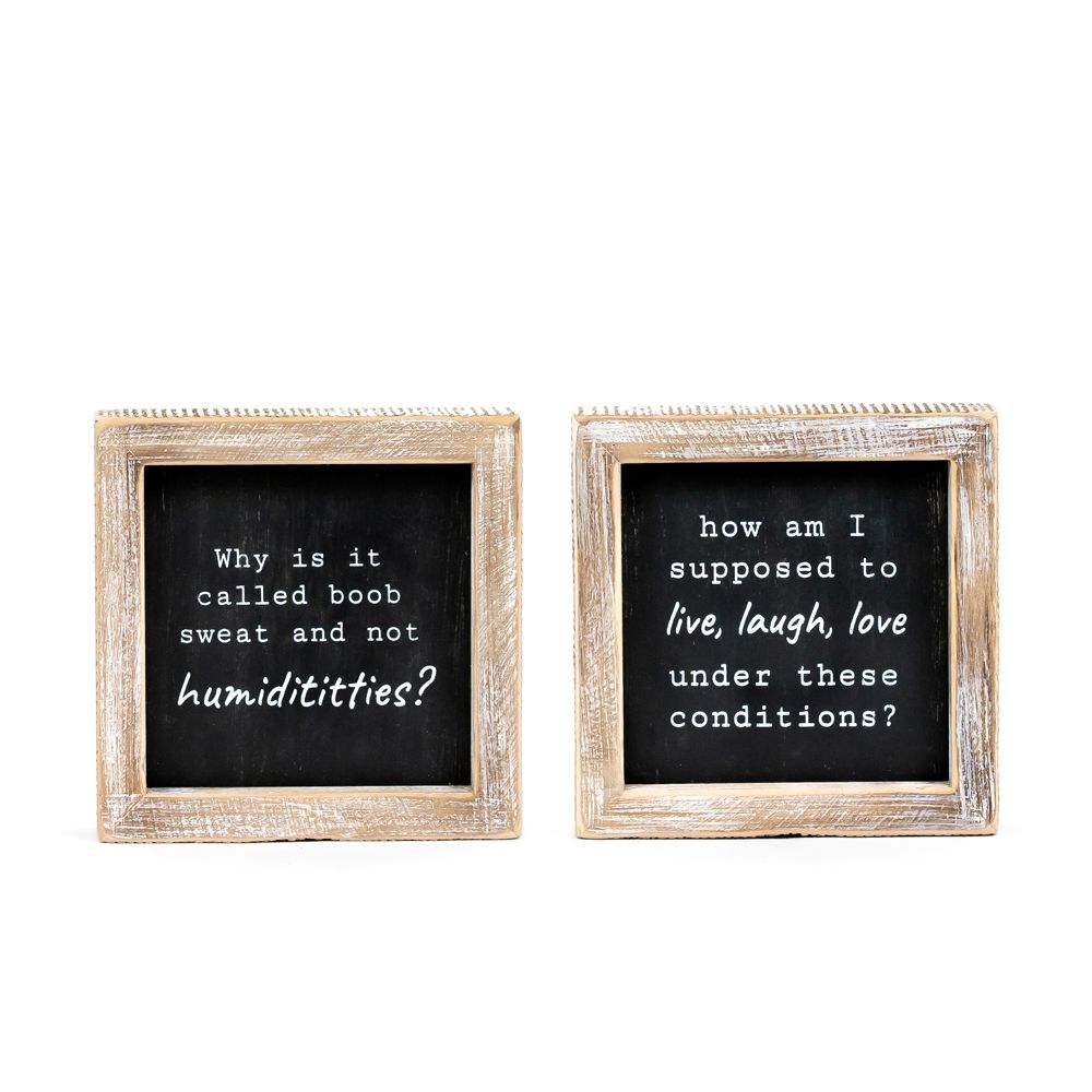 5x5 Reversible Wood Frame Sign - Humidititties/Love