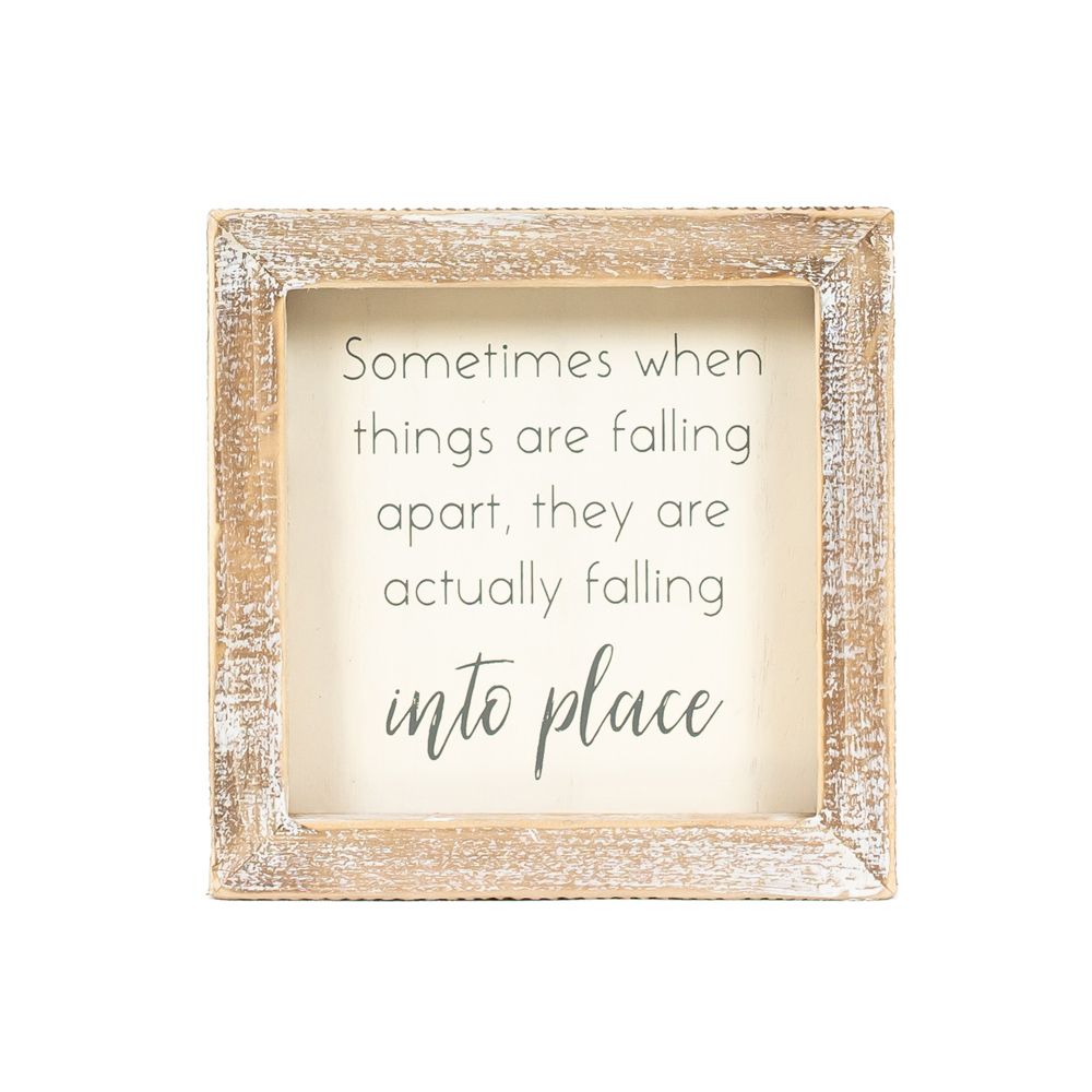 Wood Frame Sign - Falling Into Place