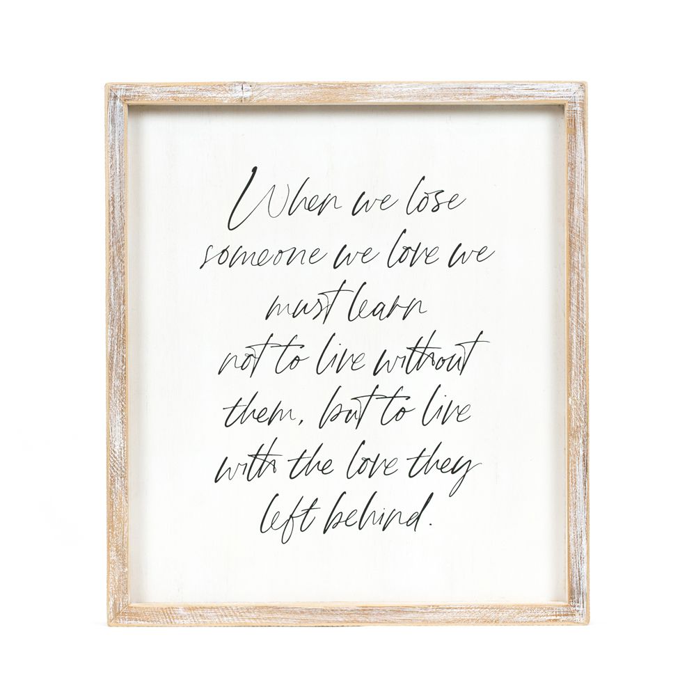 Learn Wood Frame Sign - Memorial Remembrance Decor