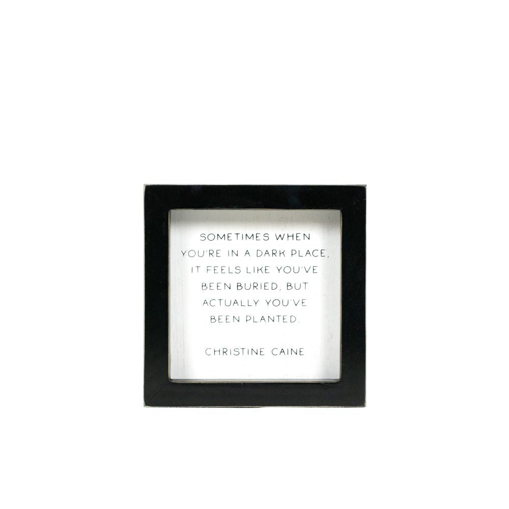 Dark Place Motivational Wood Frame Sign