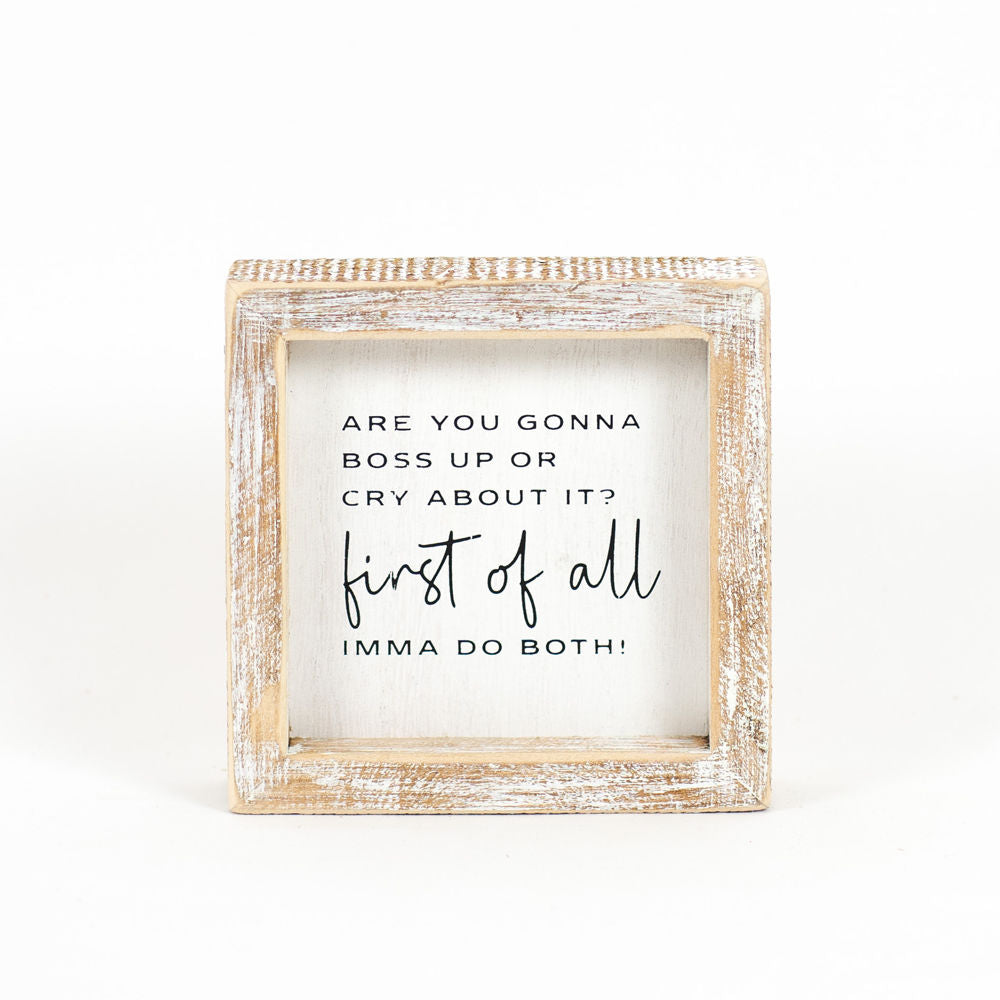 5" x 5" x 1.5" Wood Frame Sign (First Of All)