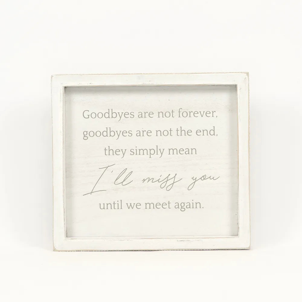 Goodbyes Are not Forever bereavement wall art
