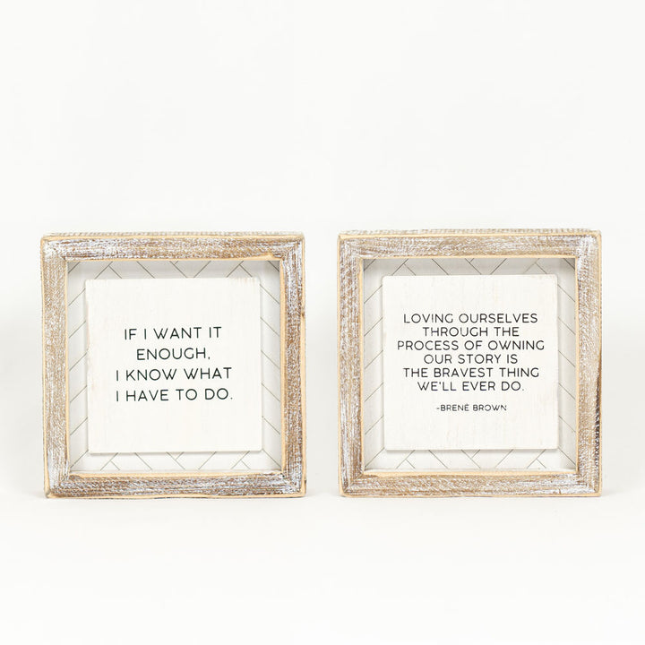 6" x 6" Reversible Wood Framed Sign - Motivational / Brené Brown Quote - White/Black