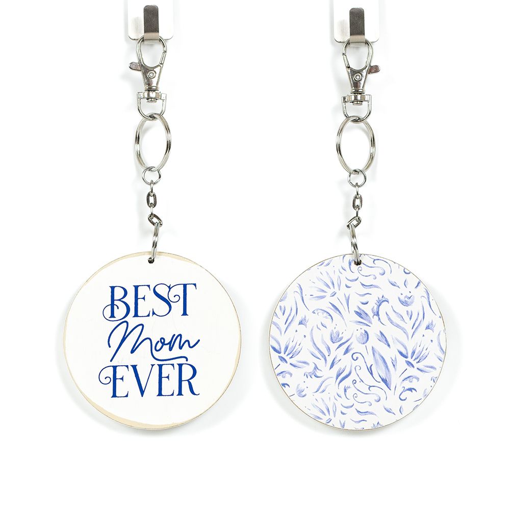 Best Mom Ever Reversible Wood Keychain