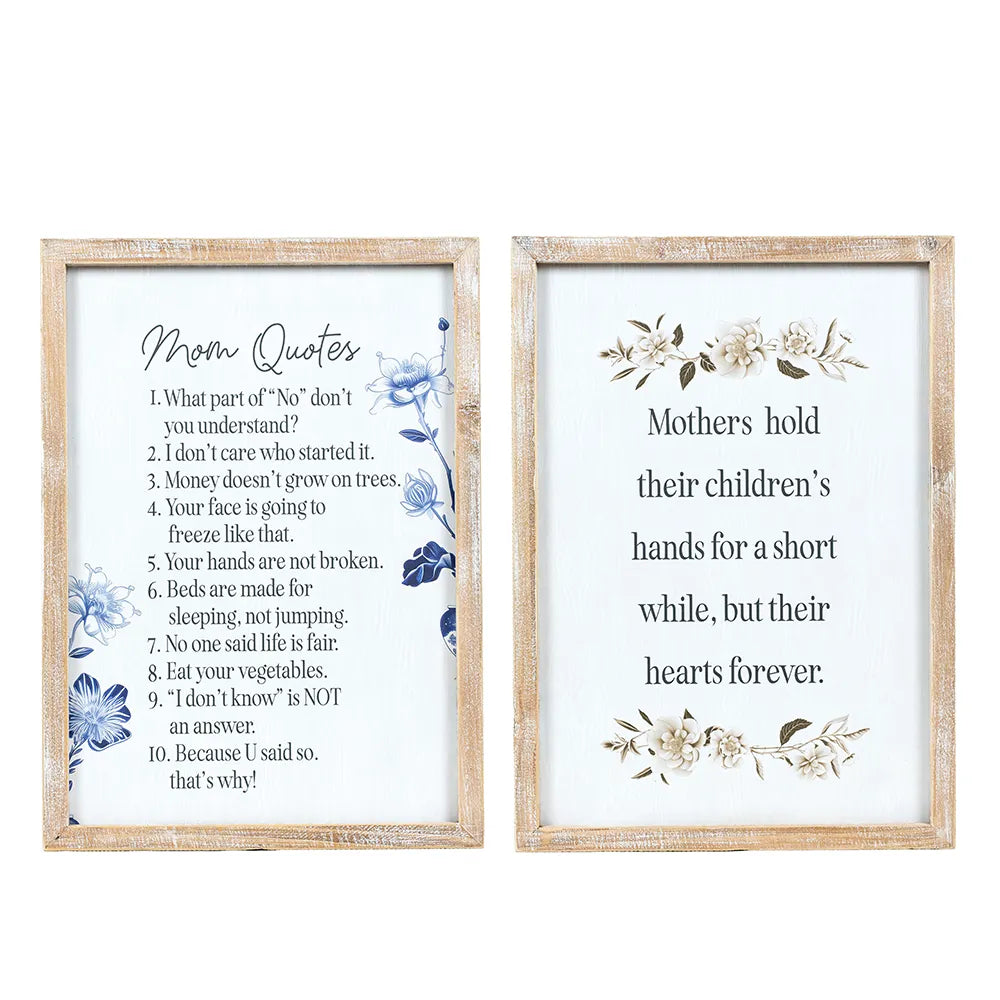 Mom Quotes-Hearts Forever” (14x19x1.5) Reversible Wood Frame Sign